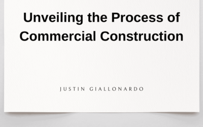 Unveiling the Process of Commercial Construction