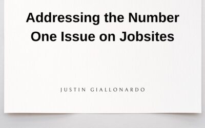 Addressing the Number One Issue on Jobsites